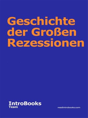 cover image of Geschichte der Großen Rezessionen